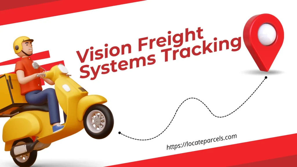 Vision Freight Tracking