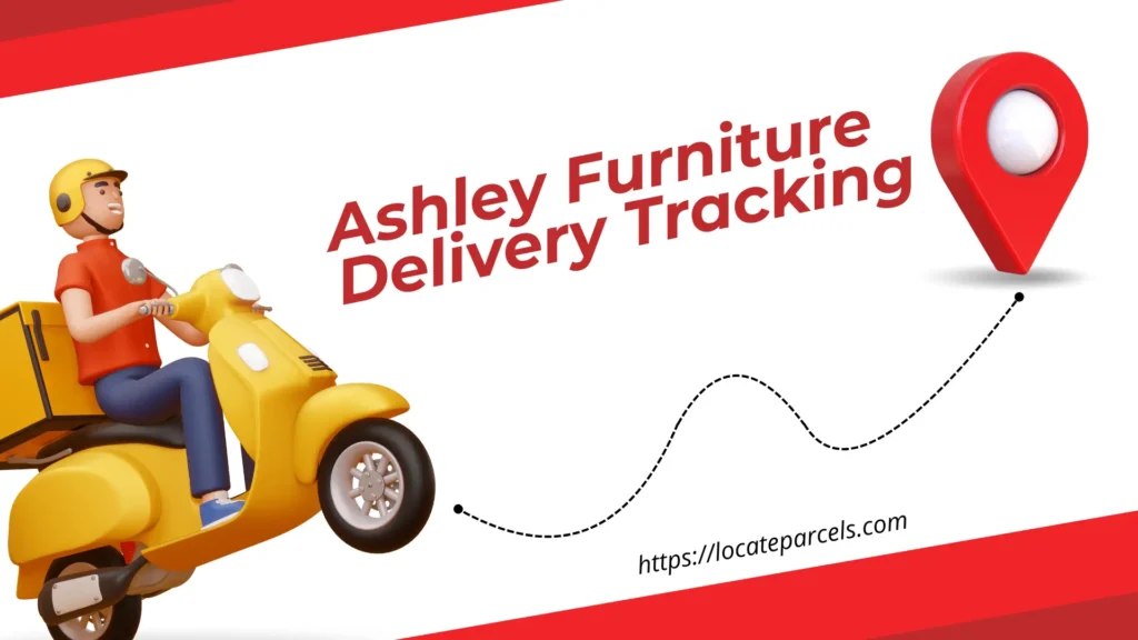 Ashley Furniture Delivery Tracking