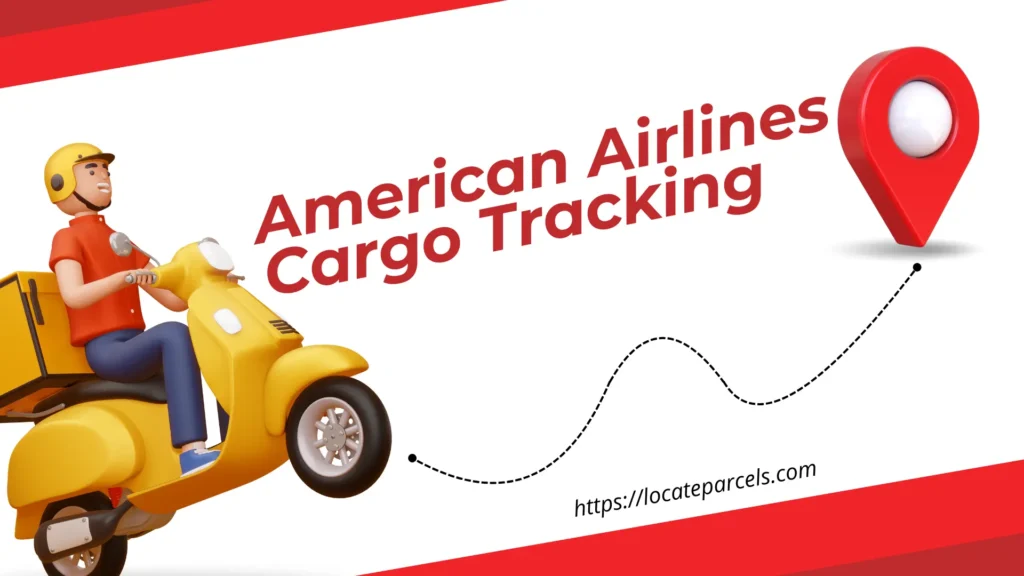 American Airlines Cargo Tracking