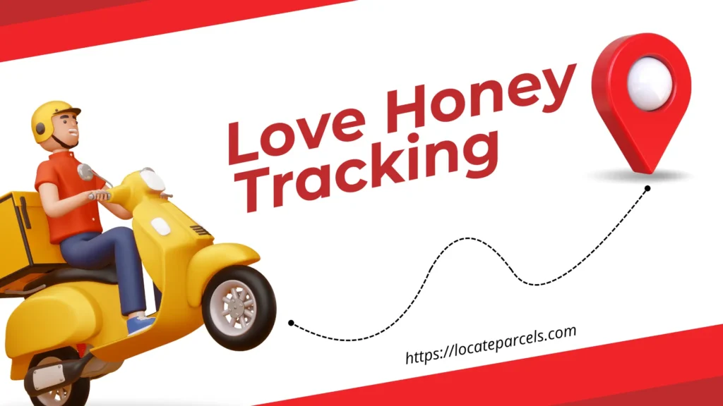 My LoveHoney Tracking