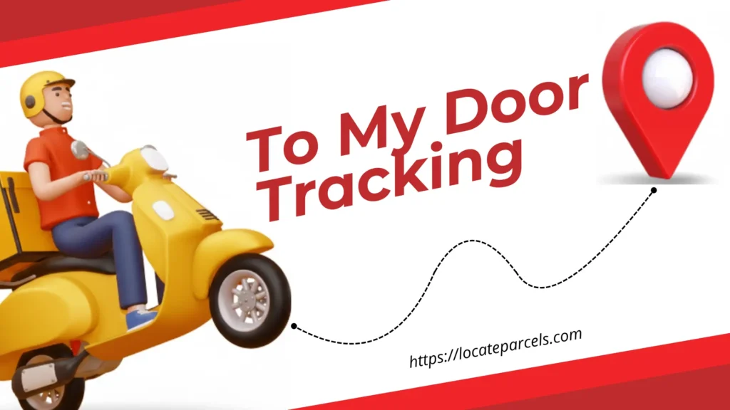 To My Door Tracking