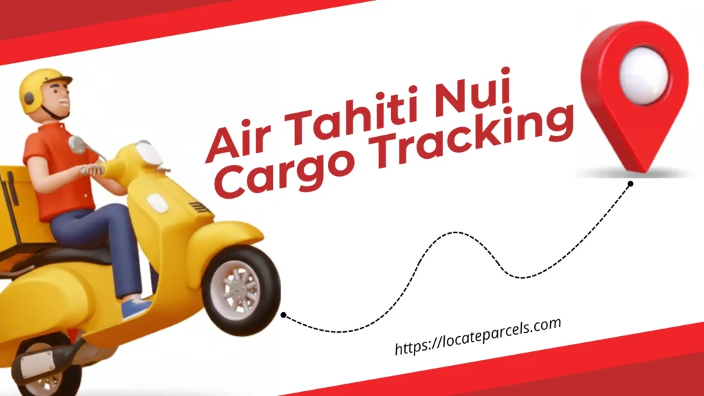 Air Tahiti Nui Cargo Tracking