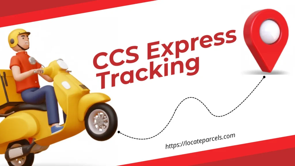 CCS Express Tracking