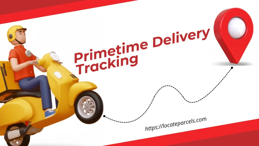 Primetime Delivery Tracking
